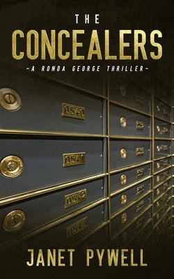 The Concealers: Betrayed, bankrupt and broken - Can Ronda get back in the game? by Pywell, Janet