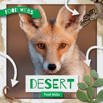 Desert Food Webs by Anthony, William