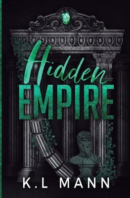 Hidden Empire by Mann, K. L.