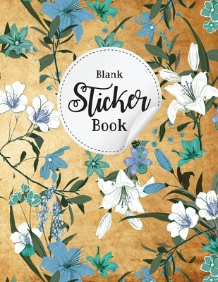 Vintage Flower Mothers Day Blank Sticker: Vintage Flower Mothers Day Blank Sticker: Vintage Flower sticker collection books blank, sticker book blank by Kusev, Bulent