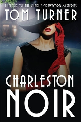 Charleston Noir by Turner, Tom