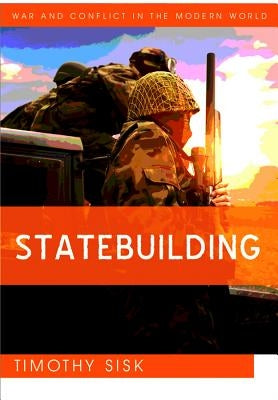 Statebuilding by Sisk, Timothy