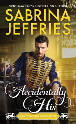 Accidentally His by Jeffries, Sabrina