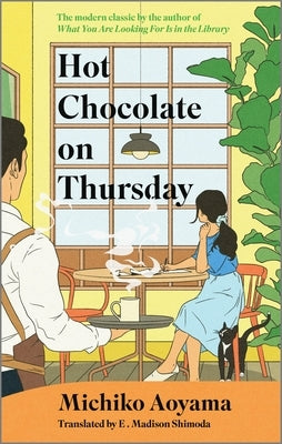 Hot Chocolate on Thursday by Aoyama, Michiko