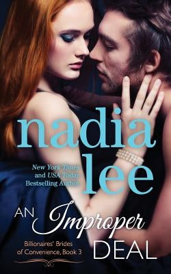An Improper Deal (Elliot & Annabelle #1) by Lee, Nadia