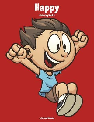 Happy Coloring Book 1 by Snels, Nick
