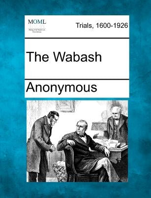 The Wabash by Anonymous
