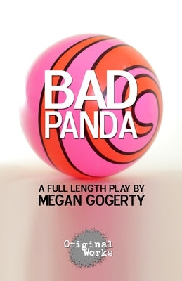 Bad Panda by Gogerty, Megan