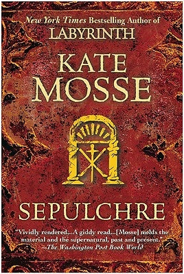 Sepulchre by Mosse, Kate