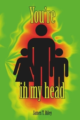 You're In My Head by Riley, James