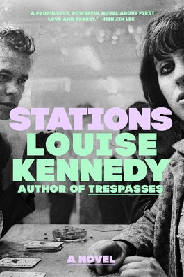 Stations by Kennedy, Louise