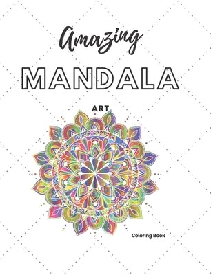 Amazing Mandala Art: Coloring Book by Paradigm, Bluemoon