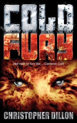 Cold Fury by Dillon, Christopher