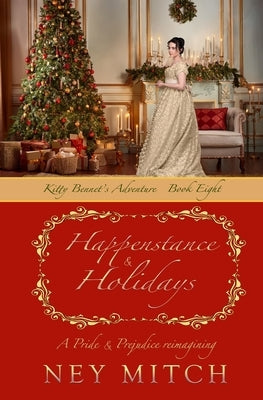 Happenstance & Holidays by Mitch, Ney