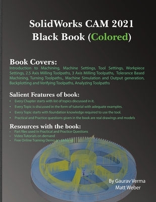 SolidWorks CAM 2021 Black Book (Colored) by Verma, Gaurav