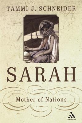 Sarah by Schneider, Tammi J.