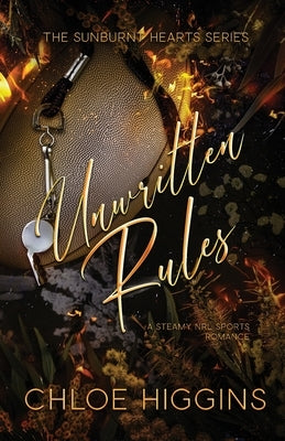 Unwritten Rules by Higgins, Chloe