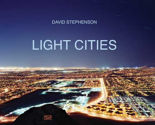 David Stephenson: Light Cities by Stephenson, David