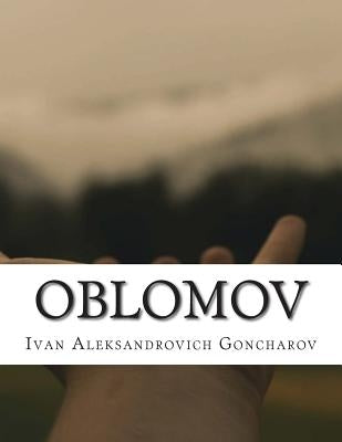 Oblomov by Hogarth, Charles James