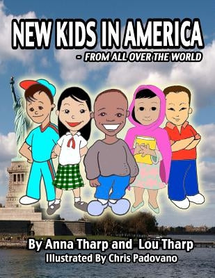 New Kids In America - From All Over the World by Tharp, Louis B.