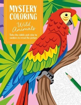 Mystery Coloring Wild Animals by Varone, Eug?nie