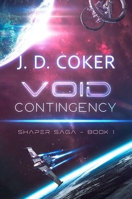 Void Contingency by Coker, J. D.