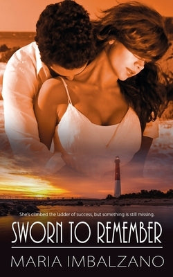 Sworn to Remember by Imbalzano, Maria