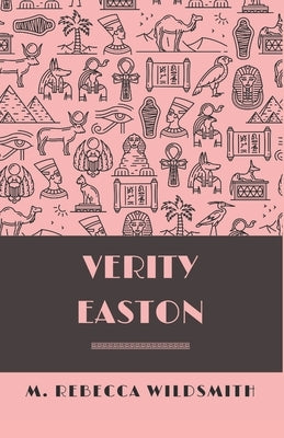 Verity Easton by Wildsmith, M. Rebecca