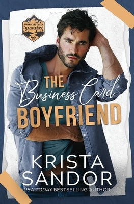 The Business Card Boyfriend by Sandor, Krista