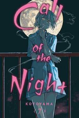 Call of the Night, Vol. 7 by Kotoyama