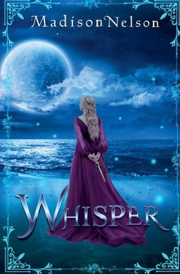 Whisper by Nelson, Madison