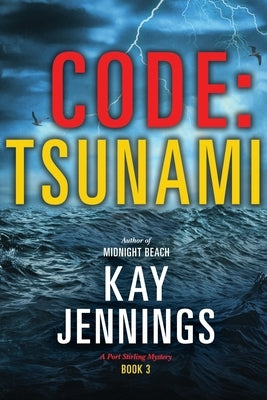 Code: Tsunami by Jennings, Kay