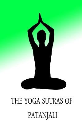 The Yoga Sutras of Patanjali by Johnston, Charles