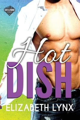 Hot Dish by Lynx, Elizabeth