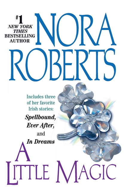 A Little Magic by Roberts, Nora