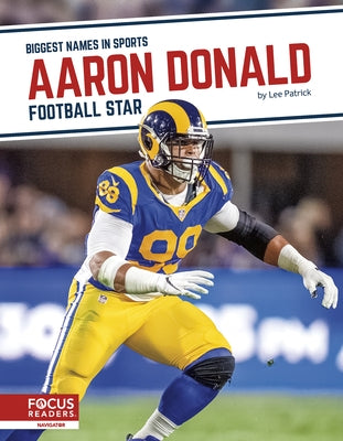 Aaron Donald: Football Star by Patrick, Lee