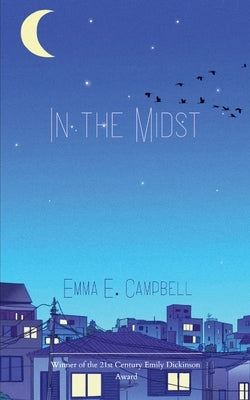 In the Midst by Campbell, Emma E.