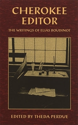Cherokee Editor by Perdue, Theda