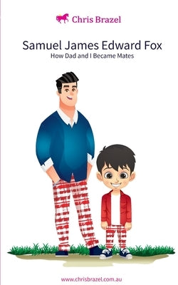 Samual James Edward Fox by Brazel, Chris