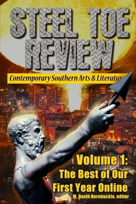 Steel Toe Review: Volume I by Hornbuckle, M. David