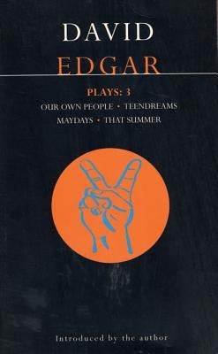 Edgar: Plays Three by Edgar, David