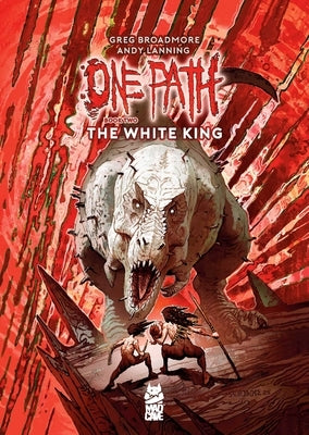 One Path Book Two by Broadmore, Greg