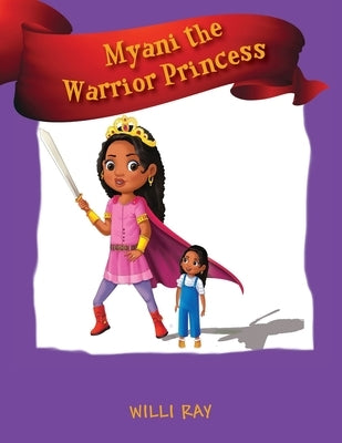 Myani the Warrior Princess by Ray, Willi