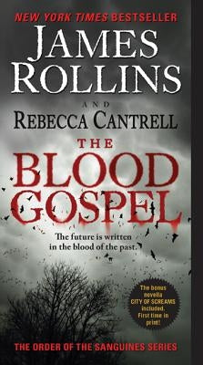 The Blood Gospel by Rollins, James