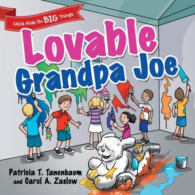 Lovable Grandpa Joe by Tanenbaum, Patricia T.