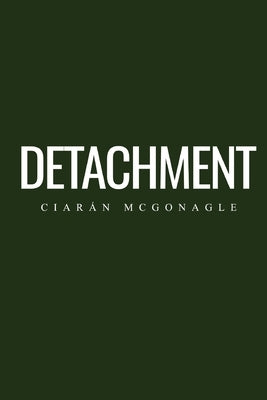 Detachment by McGonagle, Ciarán