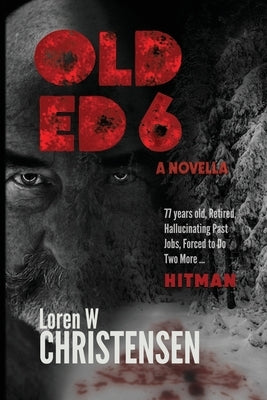 Old Ed 6 by Christensen, Loren W.