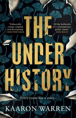 The Underhistory by Warren, Kaaron