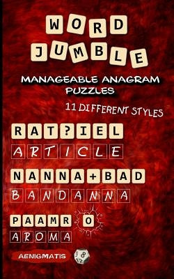 Word Jumble: Manageable Anagram Puzzles by Aenigmatis