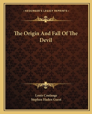 The Origin and Fall of the Devil by Coulange, Louis